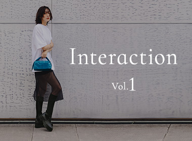 2025年秋冬シーズンのテーマは、 “Interaction”。
ワイルドとデリケート、フェミニンとマスキュリン、 レトロとフューチャーなど、
相反する要素の掛け合わせで生まれる エフェクトが楽しい、 トレンド感度高めなコレクションです。