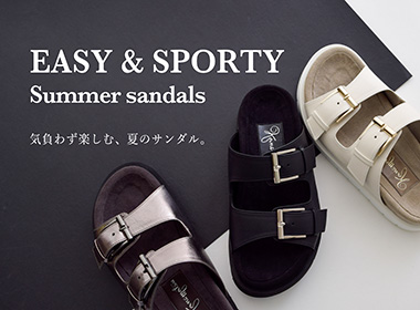 おしゃれも、歩きやすさも。
毎日の装いに取り入れやすいスポーティサンダルをセレクトしました。
夏の足元を軽やかに彩る一足を見つけてください。